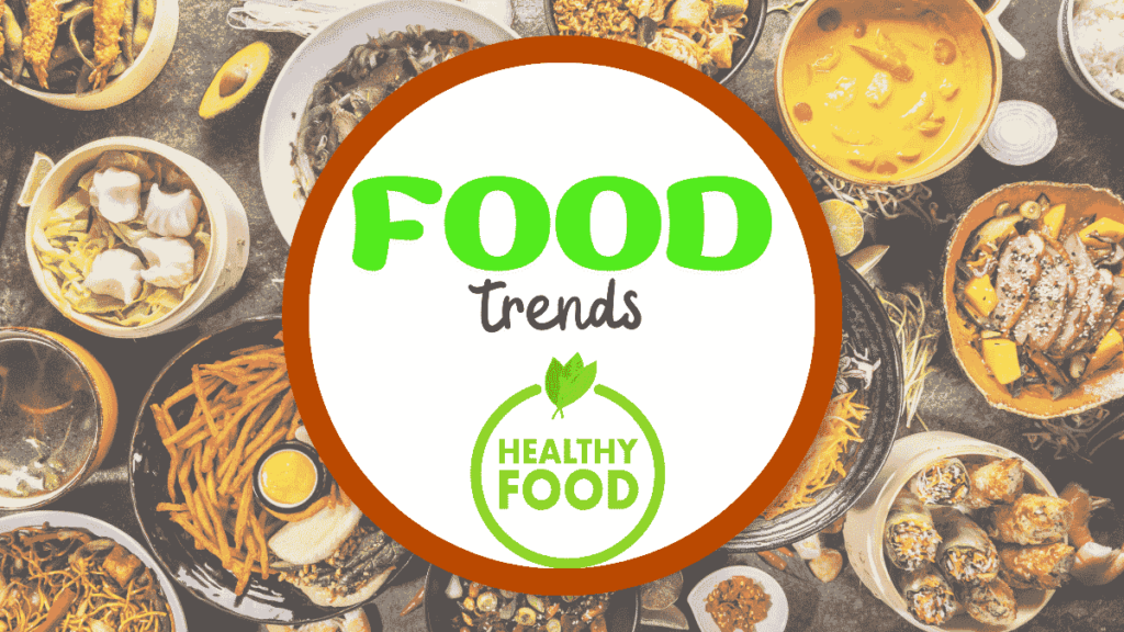 food trends